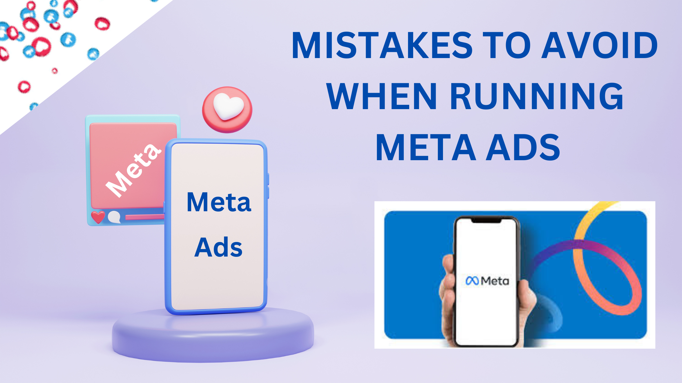 Top Mistakes to Avoid When Running Meta Ads Campaigns